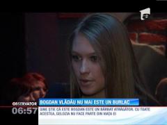 Bogdan Vlădău nu mai este un burlac