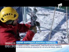 Cabană transparentă deasupra unei prăpăstii din Alpii Francezi