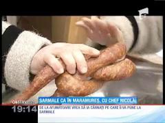 Sarmale ca în Maramureş, cu chef Nicolai Nicolai Tand