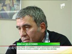 Gheorghe Hagi: "Pițurcă trebuie să plece!"