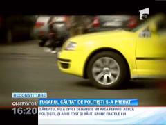 Cămătarul din Câmpulung căutat de poliţişti pentru că a condus fără permis s-a predat