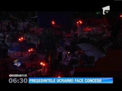 Preşedintele Ucrainei face concesii