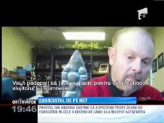 Un preot din Arizona s-a specializat în EXORCIZĂRI ONLINE