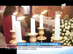 Scandal pe averea lui Ștefan Iordache