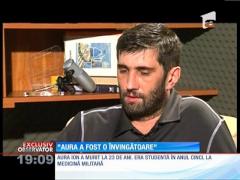 Medicul Sorin Ianceu: "Aura a luptat până în ultimul moment"