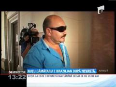 Nuţu Cămătaru e brazilian după nevastă