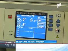 Fetiţa care a sfidat moartea