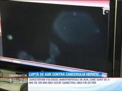 Cancerul hepatic ar putea fi învins de o echipă de cercetători din Cluj-Napoca