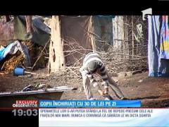 COPII NU SUNT DE VÂNZARE / Copii închiriaţi pentru 30 de lei pe zi!