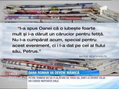 Astăzi, Oana Roman va deveni mămică pentru prima oară!