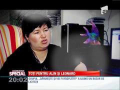 Toţi pentru Alin şi Leonard