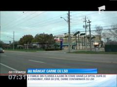 Au ajuns la spital după ce a consumat, fără să ştie, carne contaminată cu LSD