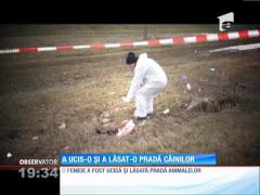 A fost mutilată, ucisă şi lăsată pradă câinilor!