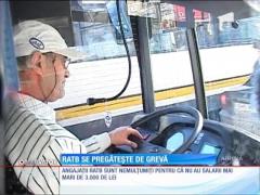 Atenţie, bucureşteni! RATB se pregăteşte de grevă