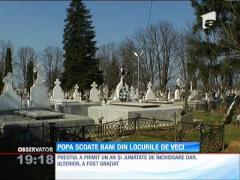UPDATE! Preotul cu cimitir ilegal