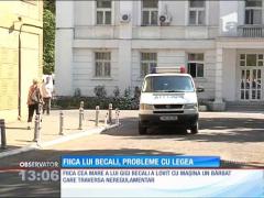 Fiica lui Gigi Becali, probleme cu legea