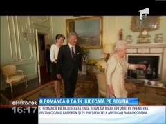 O româncă a dat în judecată Casa Regală a Marii Britanii