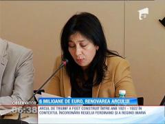 Renovarea Arcului de Triumf ustură statul la buzunar! Iată cât costă