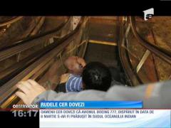 Autorităţile chineze şi rudele victimelor cer să vadă DOVEZILE care susţin ipoteza prăbuşirii zborului MH370