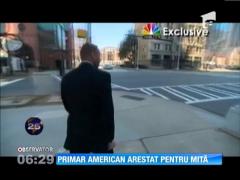 Un primar american, arestat pentru mită