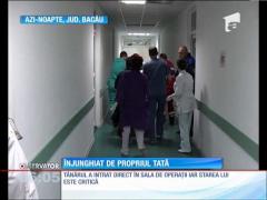 Înjunghiat de propriul tată