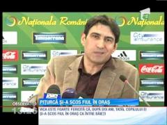 Pițurcă și-a scos fiul în oraș