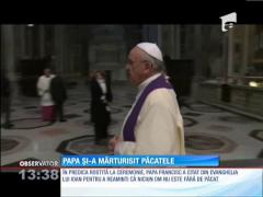 Papa și-a mărturisit păcatele