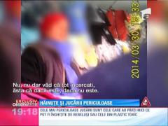 Hăinuțe și jucării periculoase