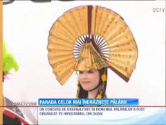 Parada celor mai îndrăzneţe pălării!