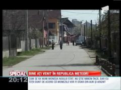 Special! Cartierul de rromi Meteor vrea independenţa