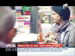 Special! Mesele mici și dese, cheia marilor diete