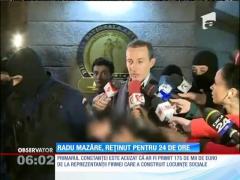Radu Mazăre a fost REŢINUT