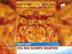 Cea mai scumpă cameră din lume costă 362 de milioane de euro