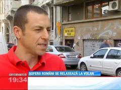 Şoferii români se relaxează la volan