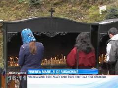 Vinerea Mare, zi de rugăciune