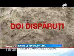 Înainte de Paşte, e potop! Doi oameni au fost luaţi de ape şi sute de case au fost distruse de viituri