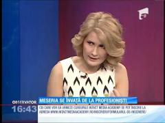 Meseria se învaţă de la profesionişti