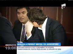Cristi Borcea a pierdut ultima luptă cu judecătorii