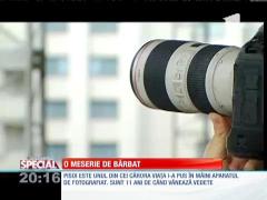 Special! Meseria de paparazzo, exclusiv pentru bărbați