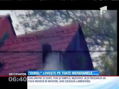 "Dorel" loveşte pe toate meridianele