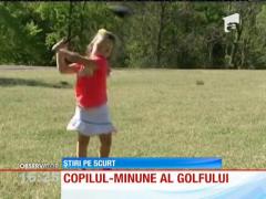 INEDIT! O copilă de 4 ani, fenomen în lumea golfului