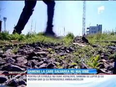 Oamenii la care salvarea nu mai vine