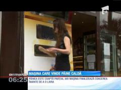 Pâinea caldă nu se mai coace în cuptor. Trăiască tonomatul!