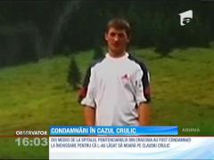 Se face dreptate! Condamnări în cazul Claudiu Crulic