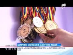 Campionii dispăruți s-au întors acasă