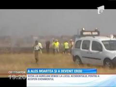 Accident aviatic: Aurelian Cojocaru a ales moartea și a devenit erou
