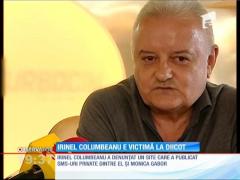 Irinel Columbeanu, presupusă victimă a unui jurnalist