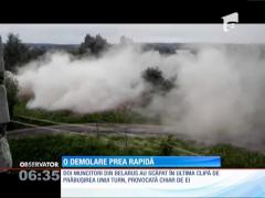 O demolare ca-n filmele de groază!