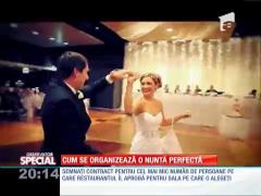 SPECIAL! Cum se organizează o nuntă perfectă