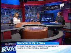 Spectacole de top la Opera Naţională Română